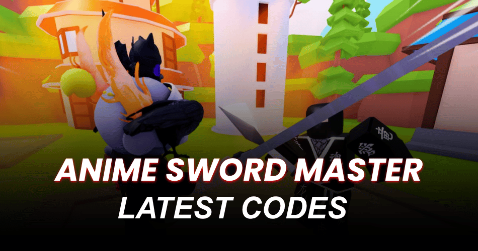Anime Sword Master Codes