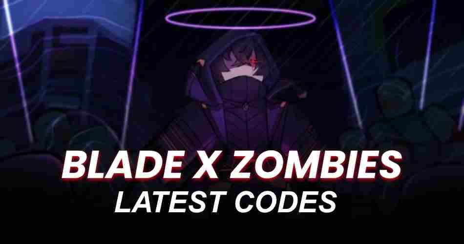 Blade X Zombies Codes