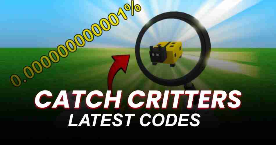 Catch Critters Codes