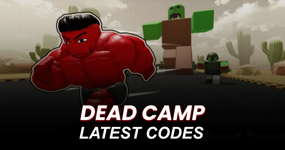 Dead Camp Codes