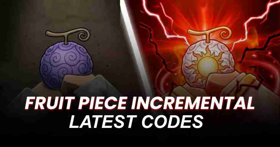 Fruit Piece Incremental Codes