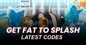 Get Fat to Splash Codes