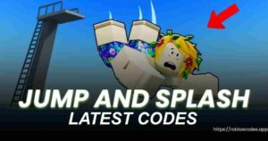 Jump and Splash Codes