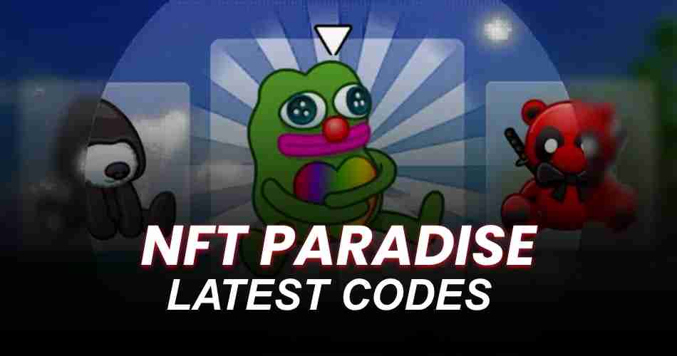 NFT Paradise Codes