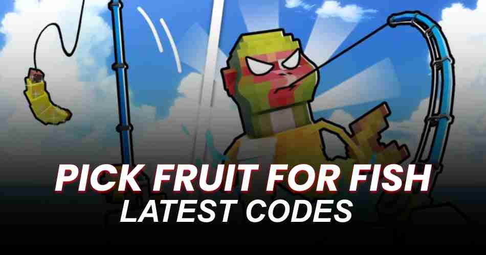 Pick Fruit for Fish Codes