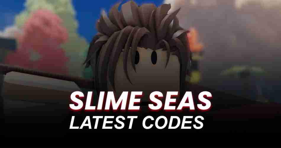 Slime Seas Codes