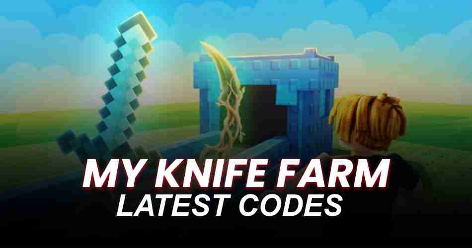 my knife farm Codes