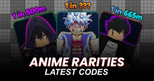 Anime Rarities Codes
