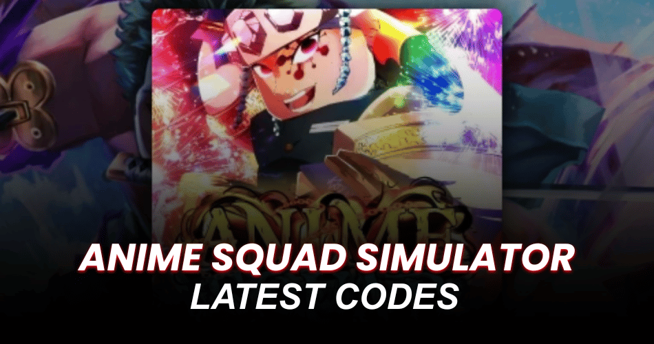 Anime Squad Simulator Codes