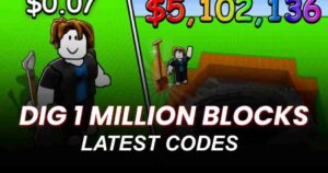 Dig 1 Million Blocks Codes