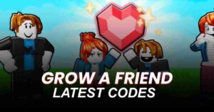 Grow a Friend Codes