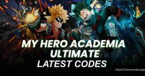 My Hero Academia Ultimate Codes